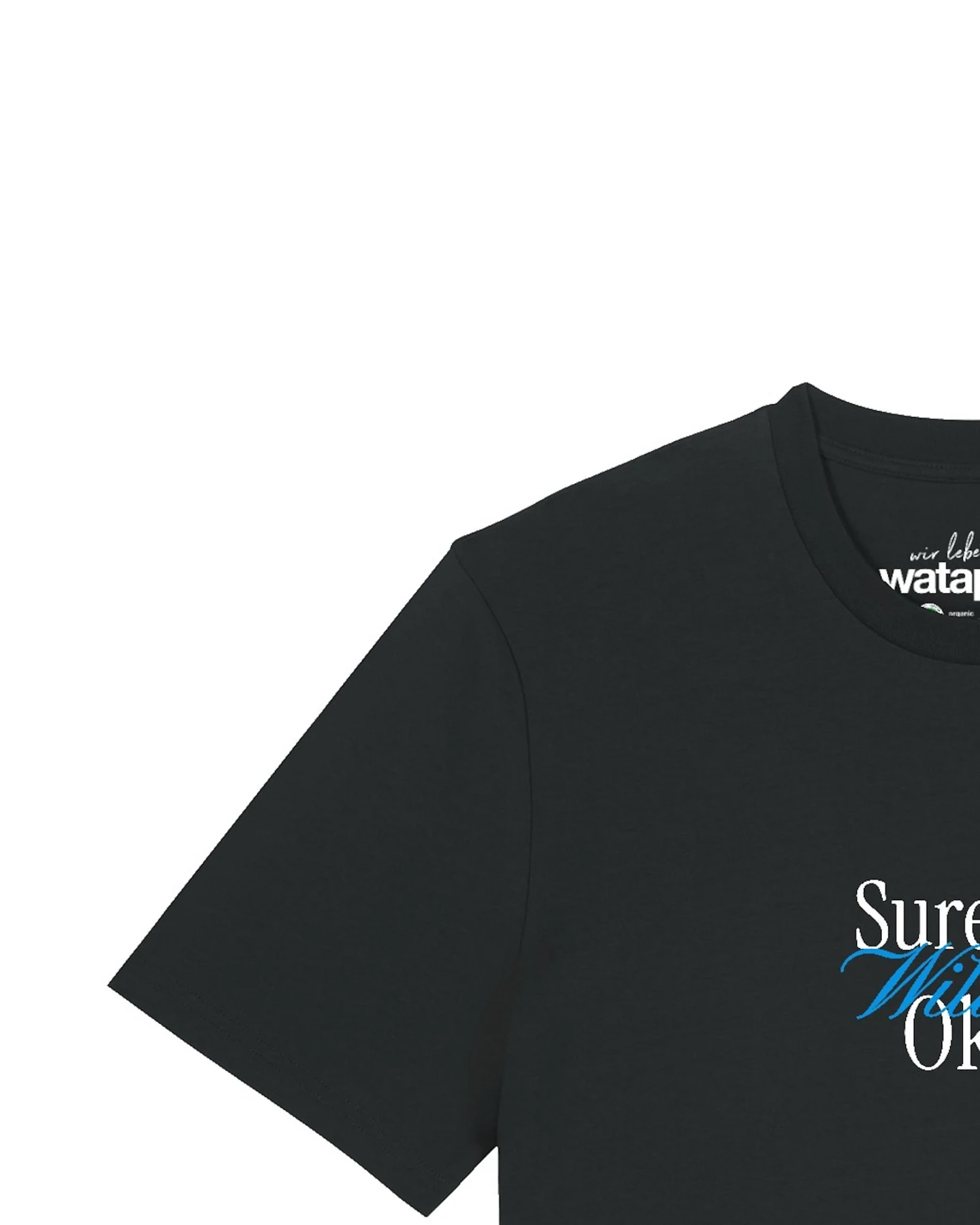 Watapparel T-Shirt Surely It Will Be Okey (GOTS) – Ansicht 3