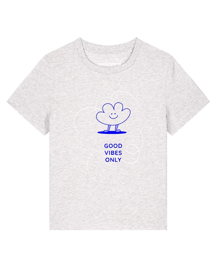 Watapparel T-Shirt Good vibes only