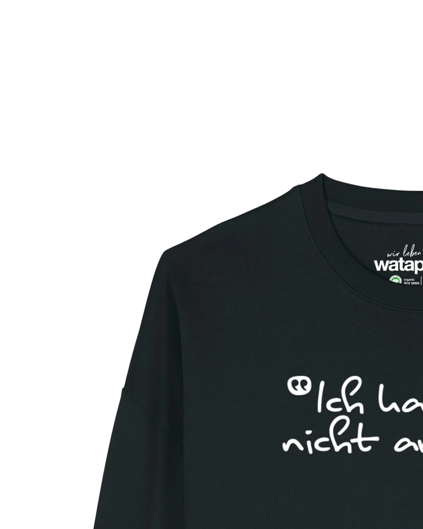 Watapparel Sweatshirt Ich kann so nicht arbeiten – Ansicht 3