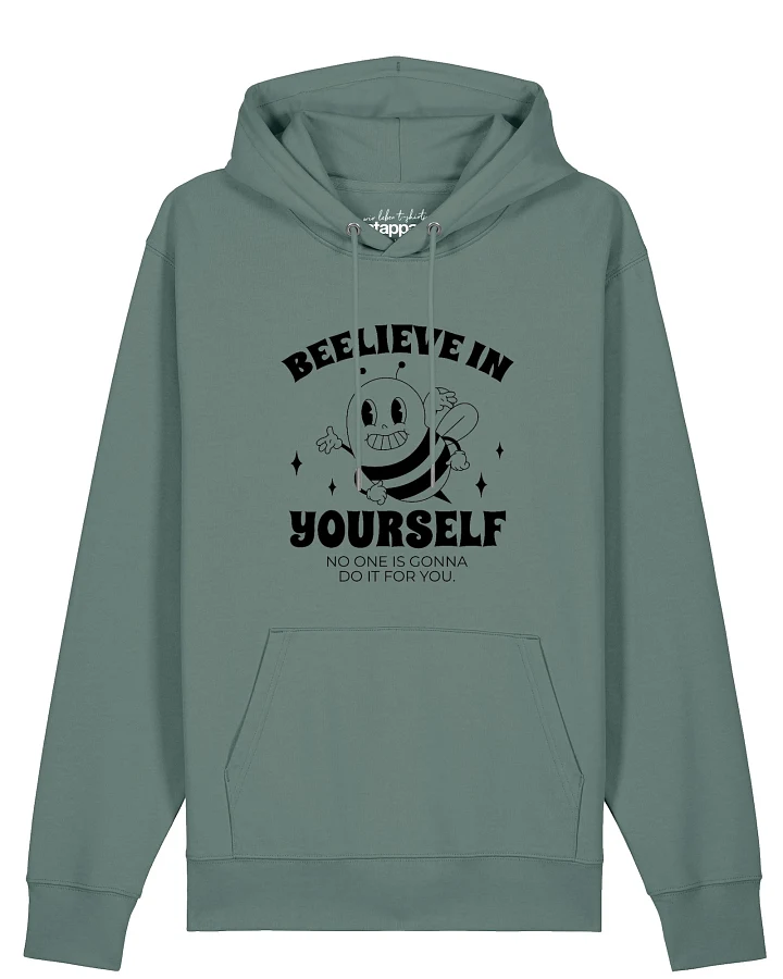 Watapparel Sweatshirt Beelieve in yourself