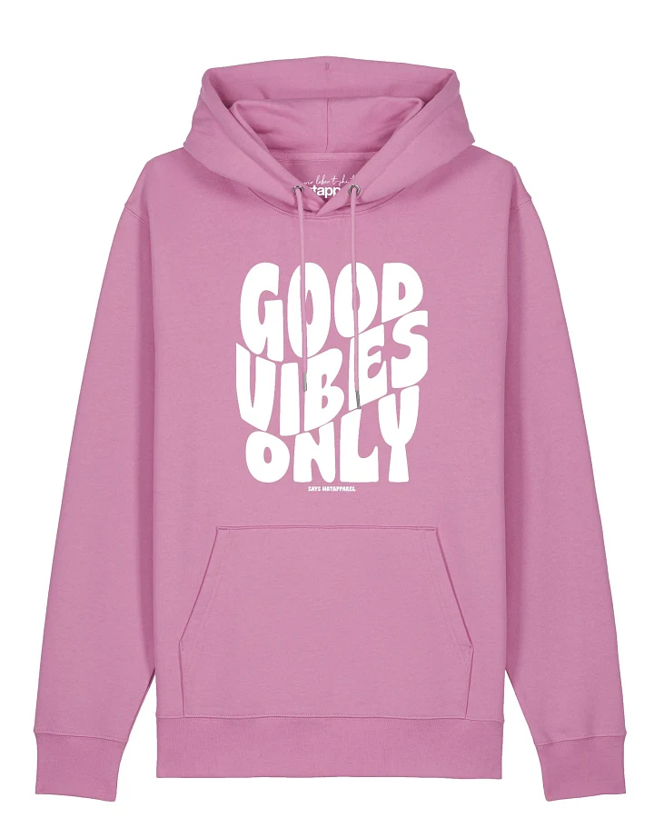 Watapparel Sweatshirt Good vibes only