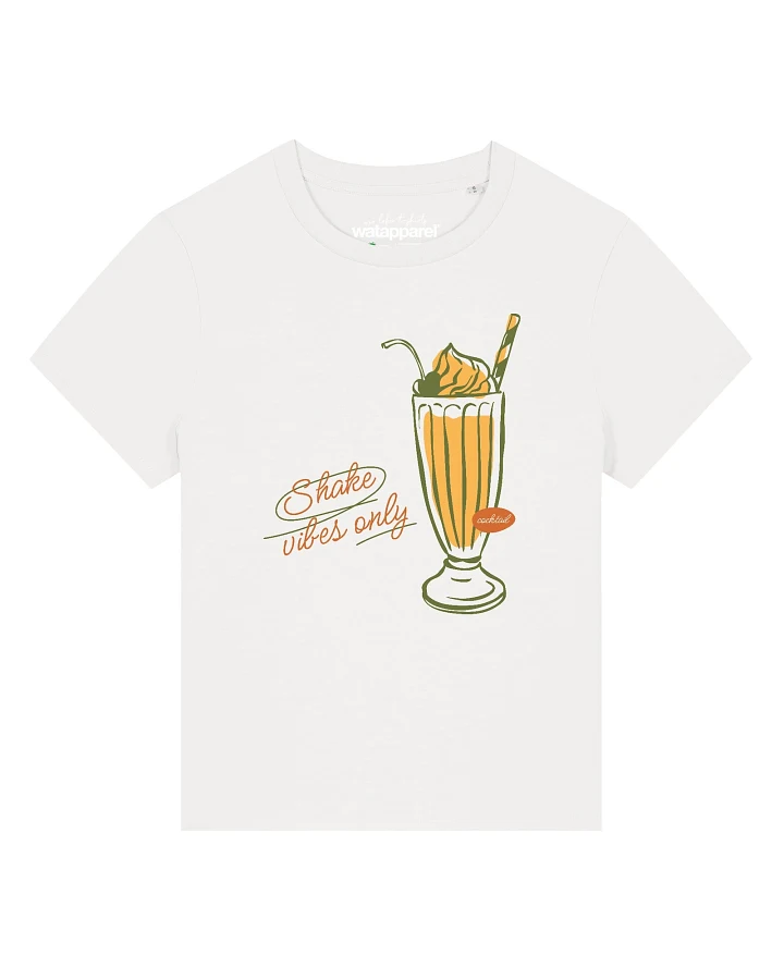 Watapparel T-Shirt Shake Vibes Only (GOTS)