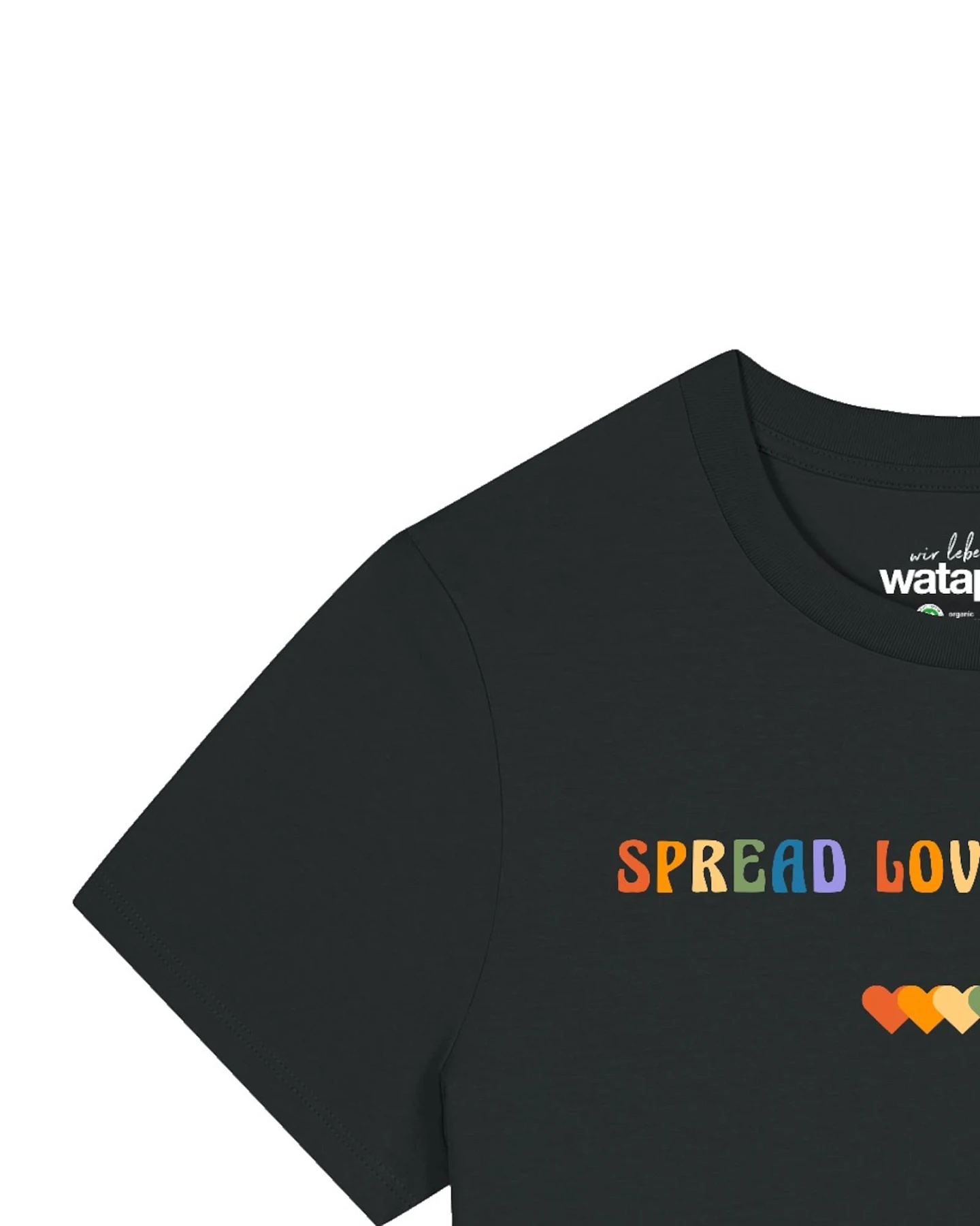 Watapparel T-Shirt Spread Love Not Hate – Ansicht 3
