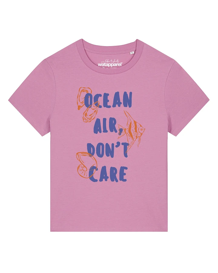 Watapparel T-Shirt Ocean Air Dont Care