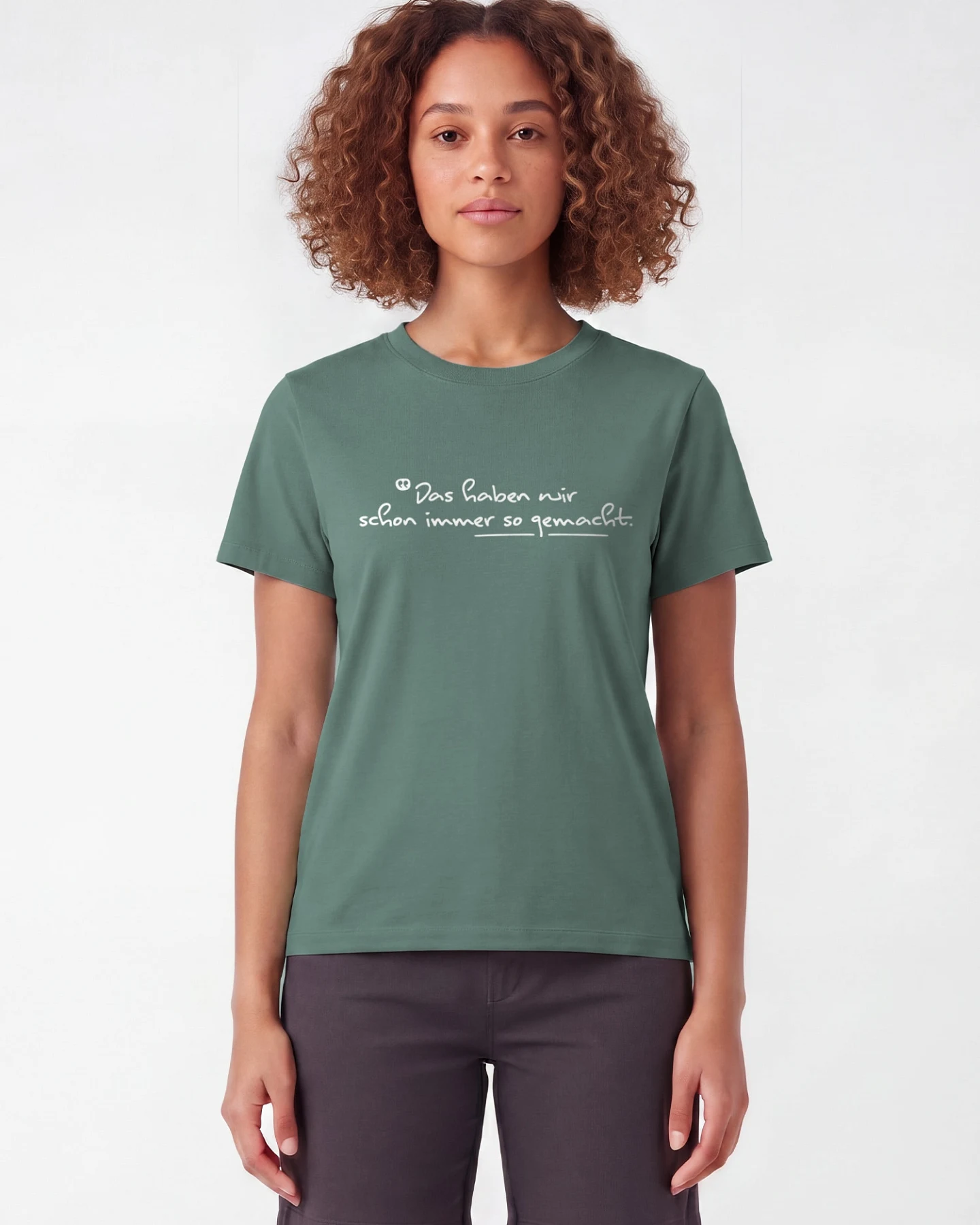 Watapparel T-Shirt Das Haben Wir Schon Immer So Gemacht – Ansicht 2