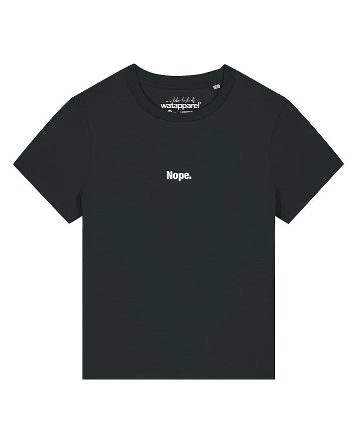 Watapparel T-Shirt Nope