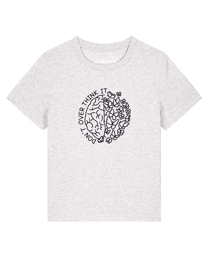 Produktseite: Watapparel T-Shirt Dont Overthink It