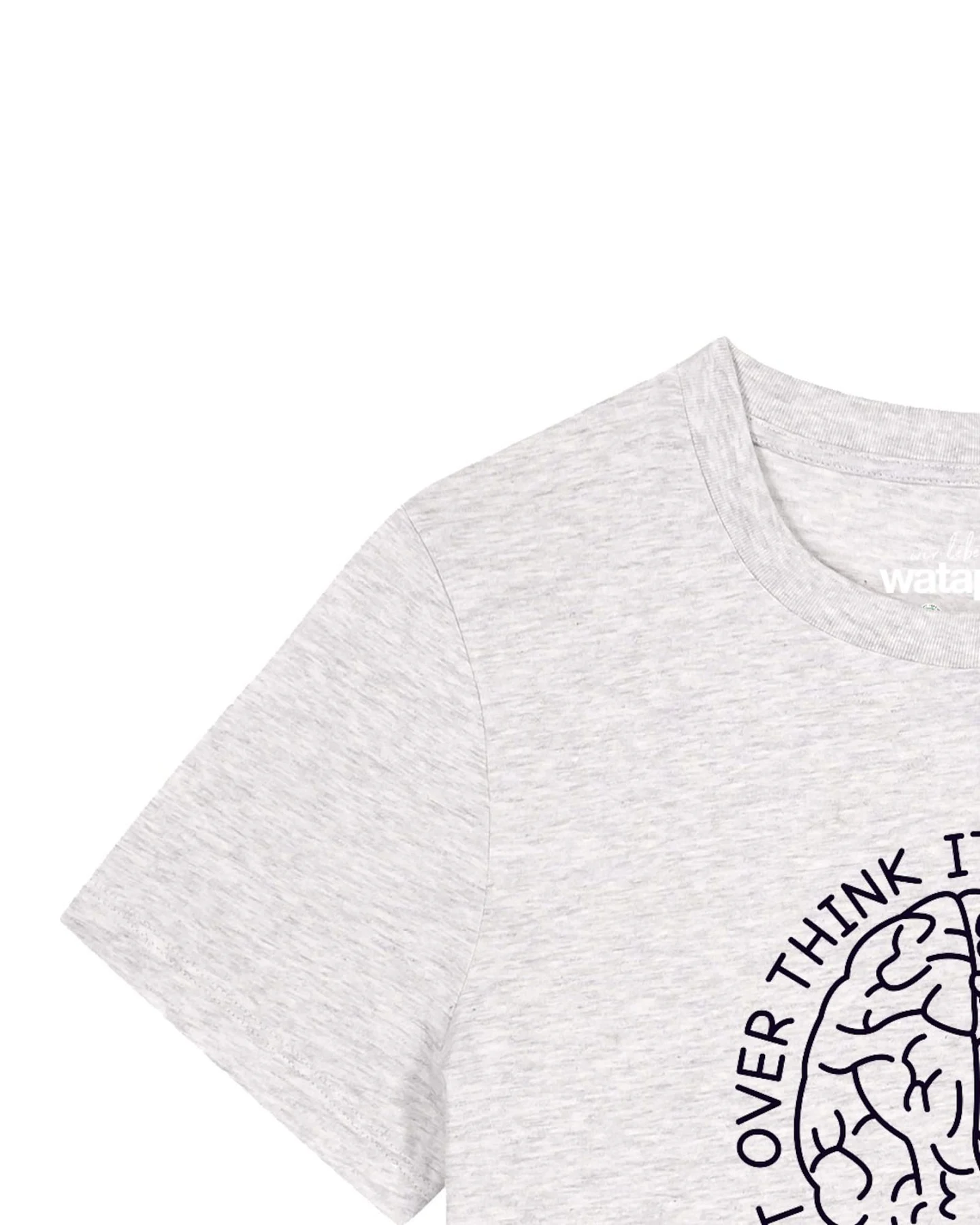 Watapparel T-Shirt Dont Overthink It – Ansicht 3
