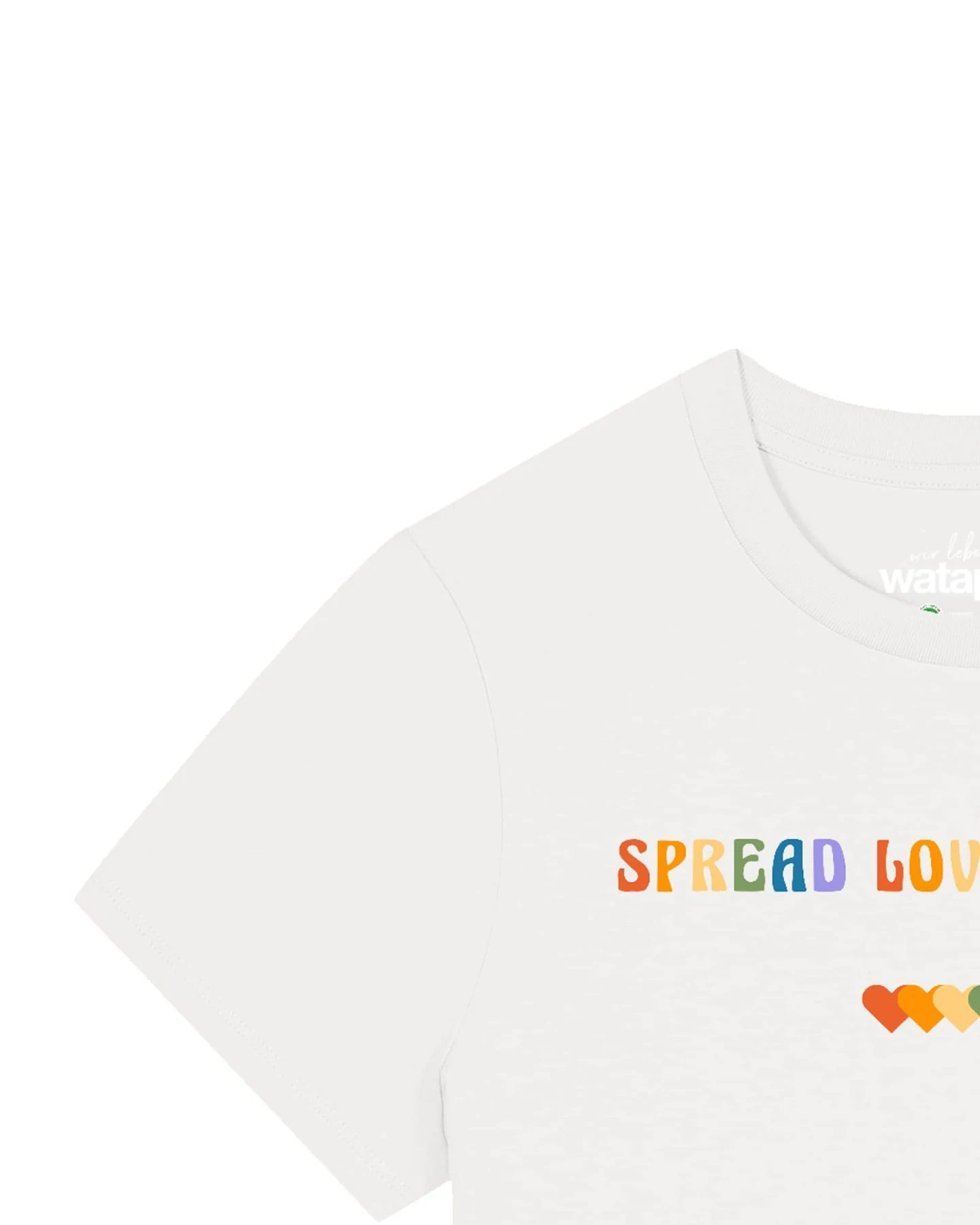 Watapparel T-Shirt Spread Love Not Hate – Ansicht 3