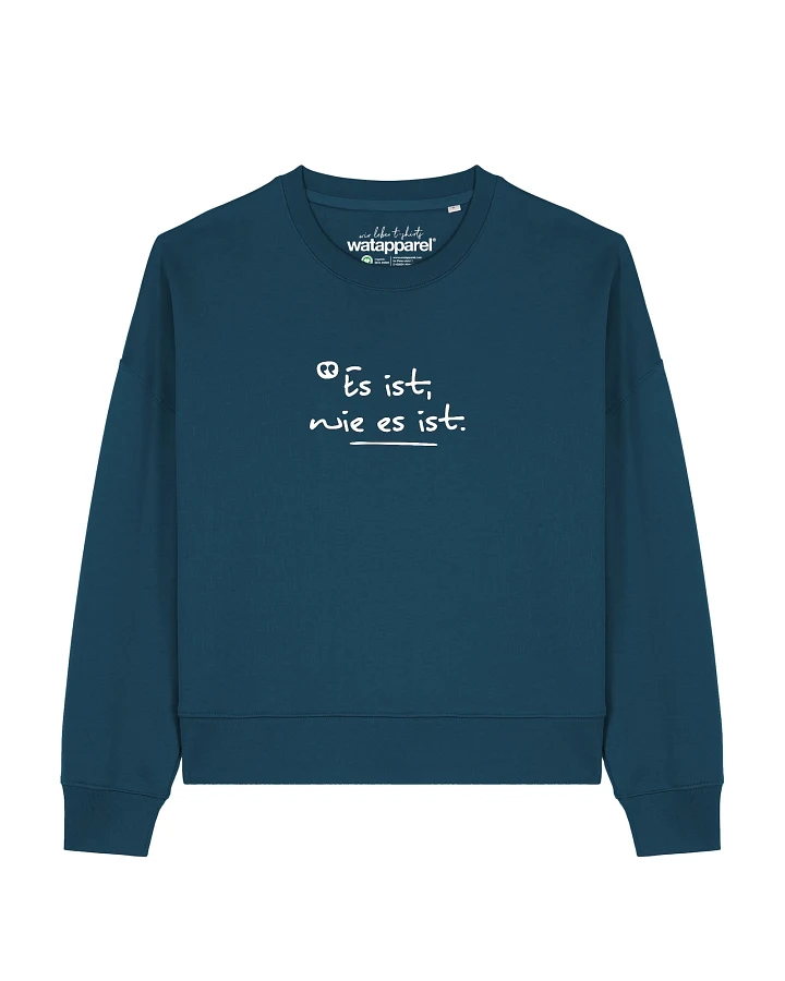 Produktseite: Watapparel Sweatshirt Es Ist Wie Es Ist