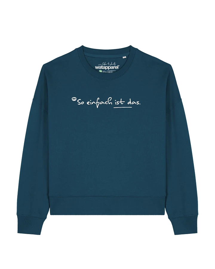 Watapparel Sweatshirt So Einfach Ist Das