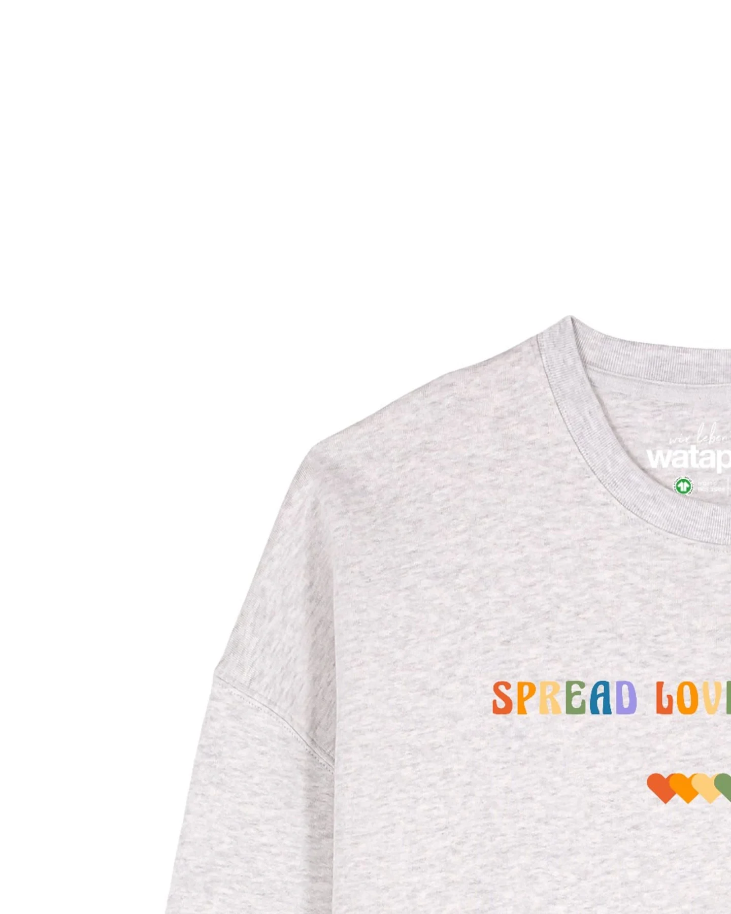 Watapparel Sweatshirt Spread Love Not Hate – Ansicht 3
