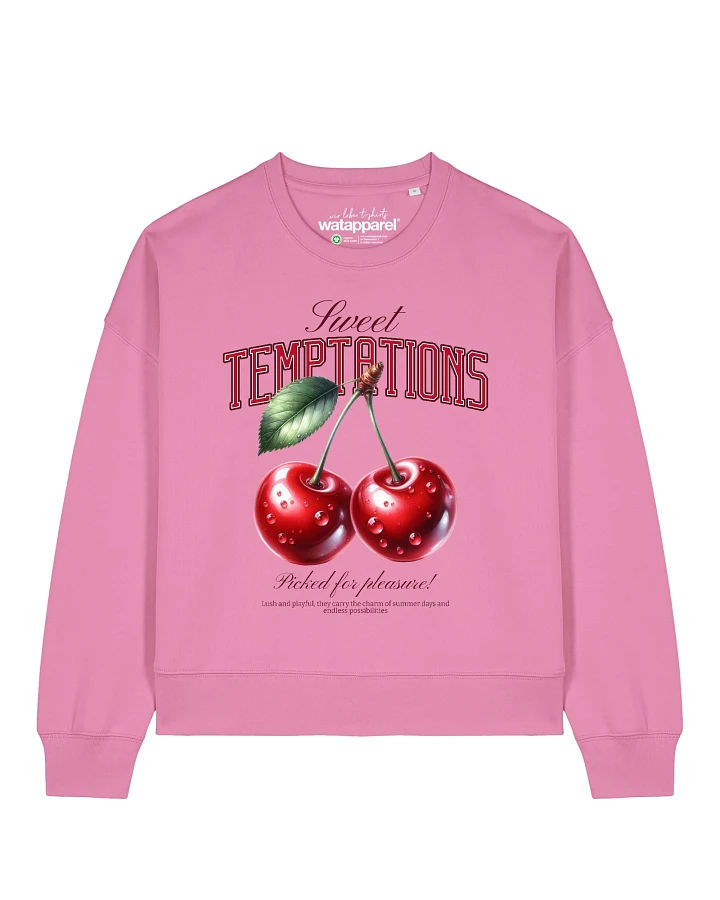 Watapparel Sweatshirt Sweet Temptations