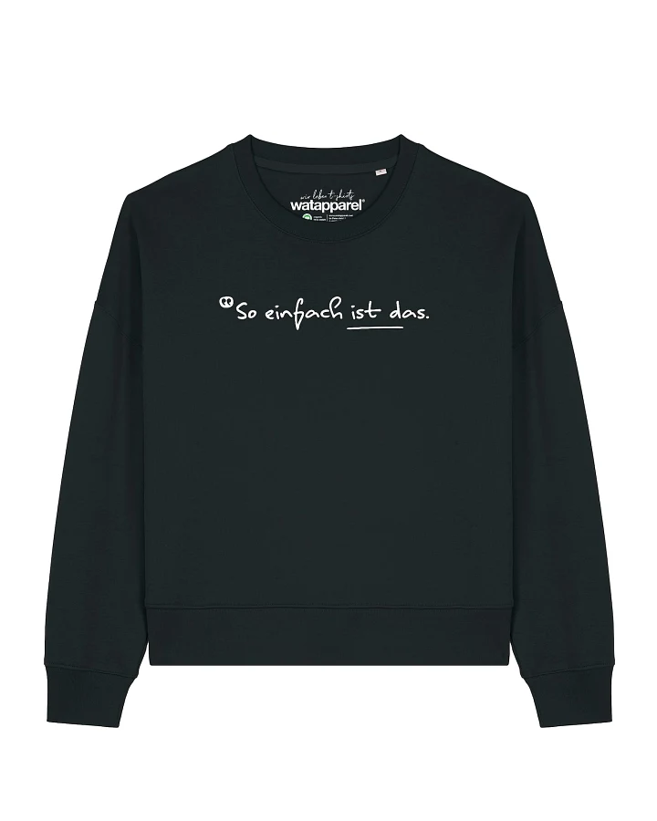 Watapparel Sweatshirt So Einfach Ist Das