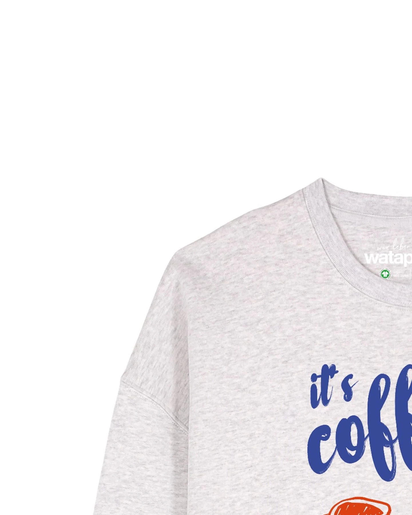 Watapparel Sweatshirt Its Coffee Time – Ansicht 3