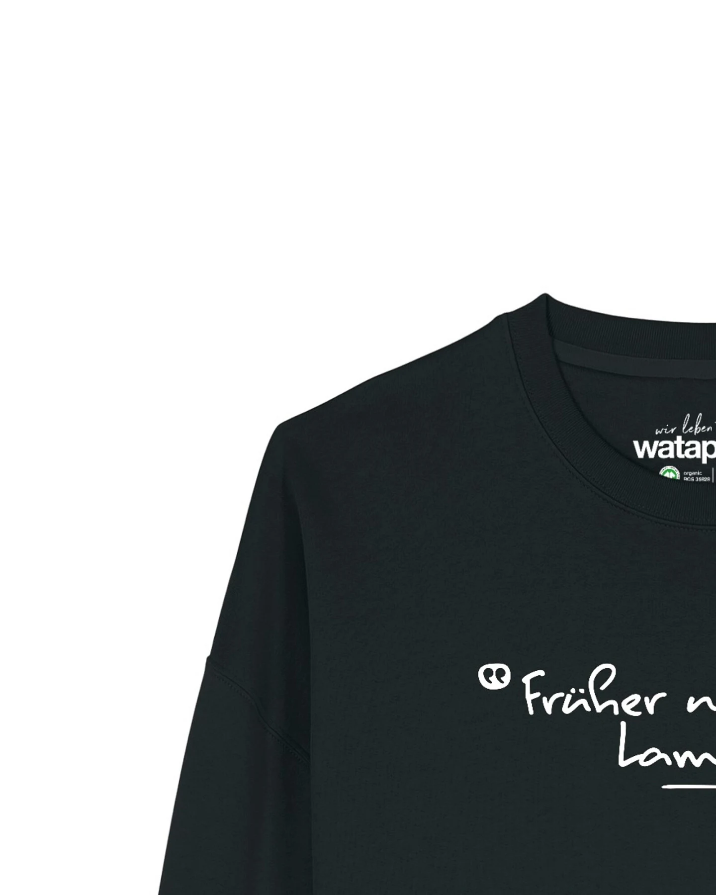 Watapparel Sweatshirt Früher War Mehr Lametta – Ansicht 3