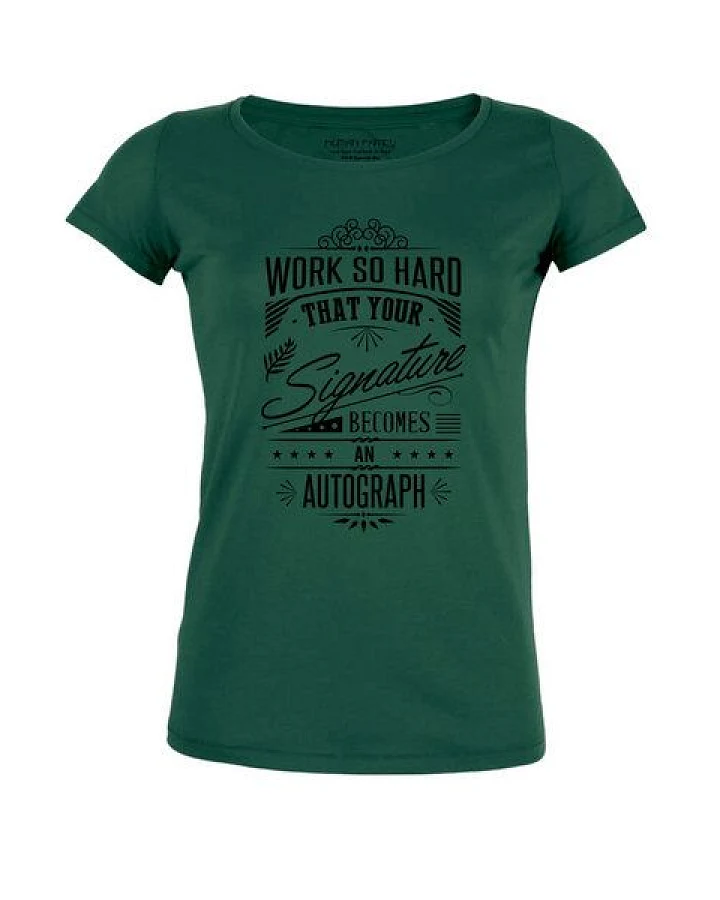 Human Family T-Shirt - Damen - Amorous "Work Hard" - dark green