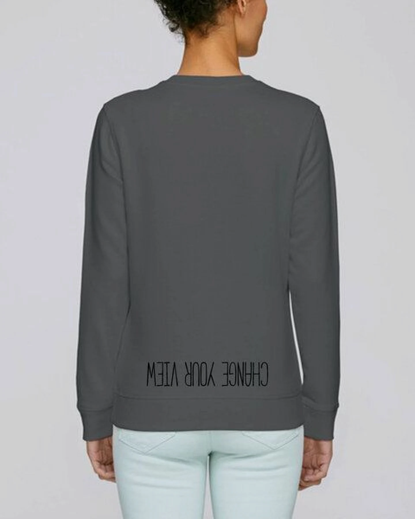 Human Family Bio Unisex Rundhals-Sweatshirt - "Change your view" – Ansicht 2