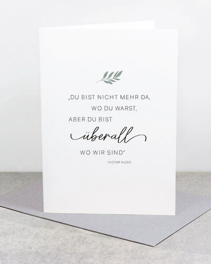 Bow & Hummingbird Trauerkarte „Überall wo wir sind“