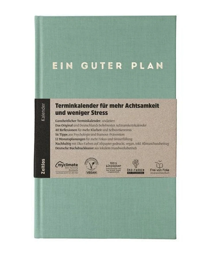 Ein guter Plan Zeitlos – Undatierter Terminkalender für mehr Achtsamkeit und weniger Stress