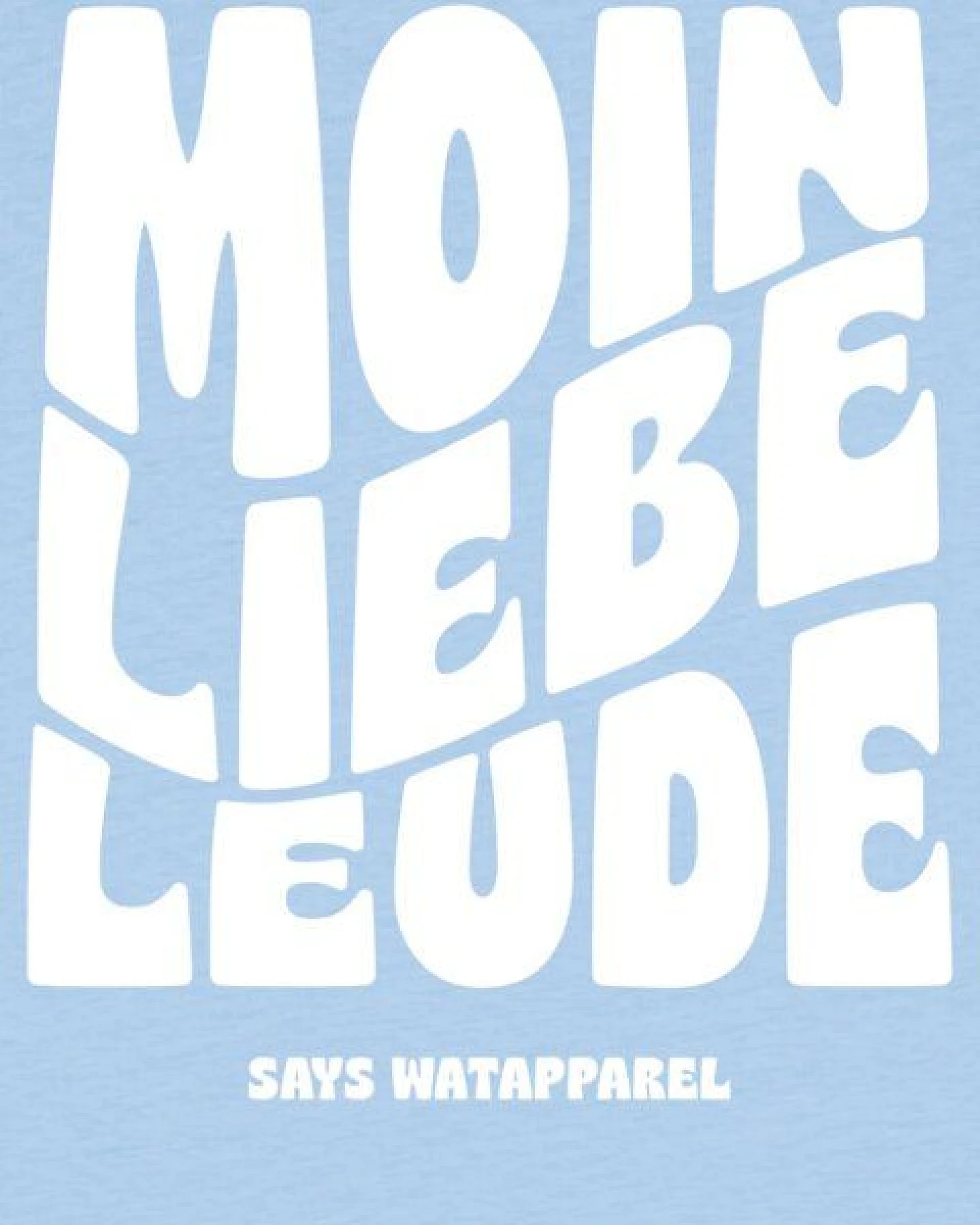 watabout.kids T-Shirt Kinder Moin liebe Leude – Ansicht 2