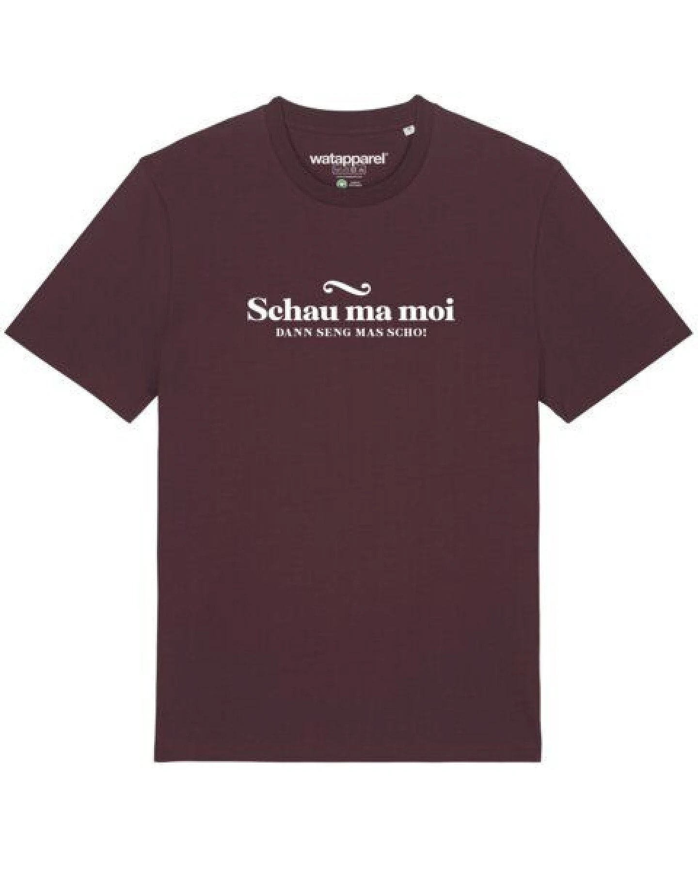 watapparel T-Shirt Unisex Schau ma moi dann seng mas scho – Ansicht 2