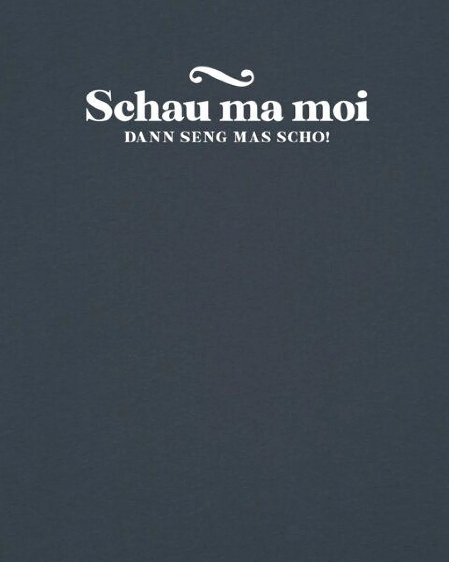 watapparel T-Shirt Unisex Schau ma moi dann seng mas scho – Ansicht 3