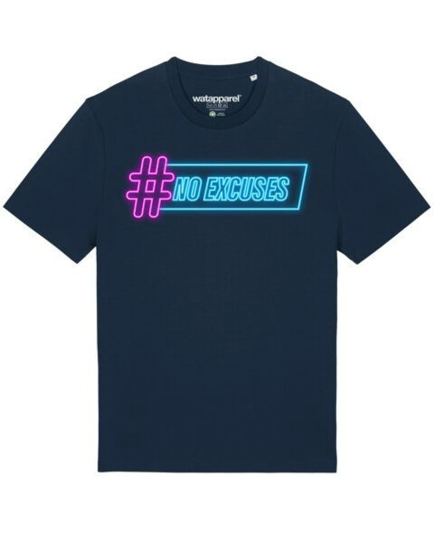 watapparel T-Shirt Unisex No Excuses – Ansicht 2