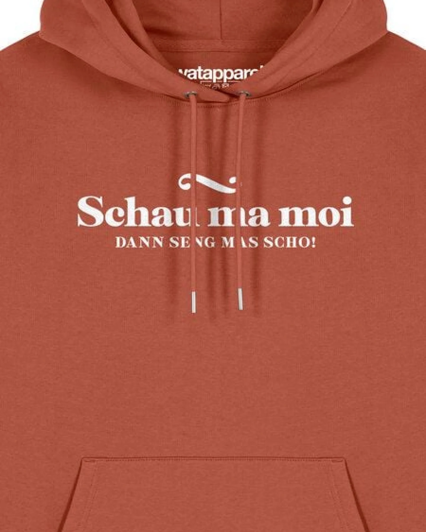 watapparel Hoodie Unisex Schau ma moi dann seng mas scho – Ansicht 3