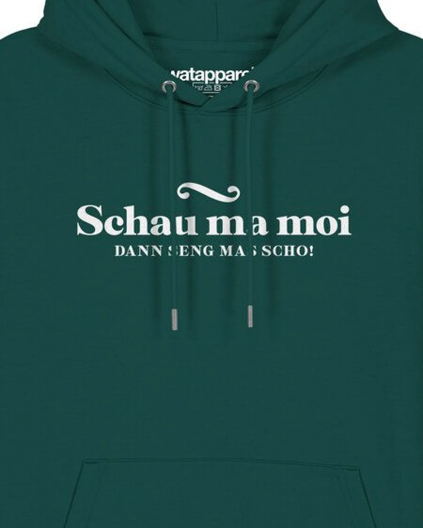 watapparel Hoodie Unisex Schau ma moi dann seng mas scho – Ansicht 3