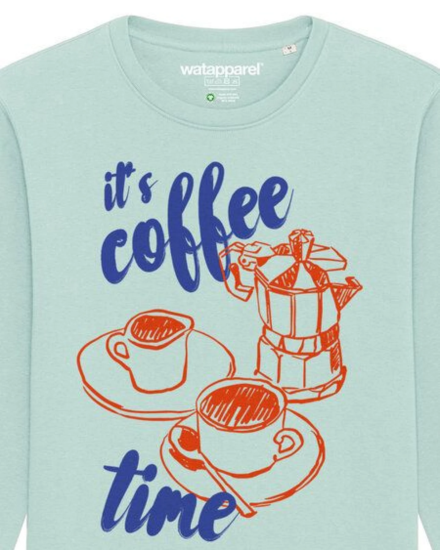 watapparel Sweatshirt Unisex Its coffee time – Ansicht 3