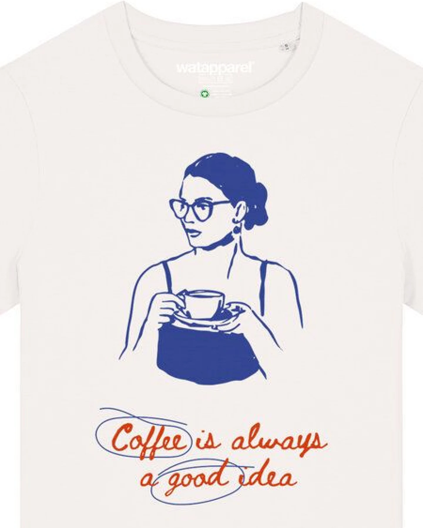 watapparel T-Shirt Frauen Coffee is a good idea – Ansicht 3