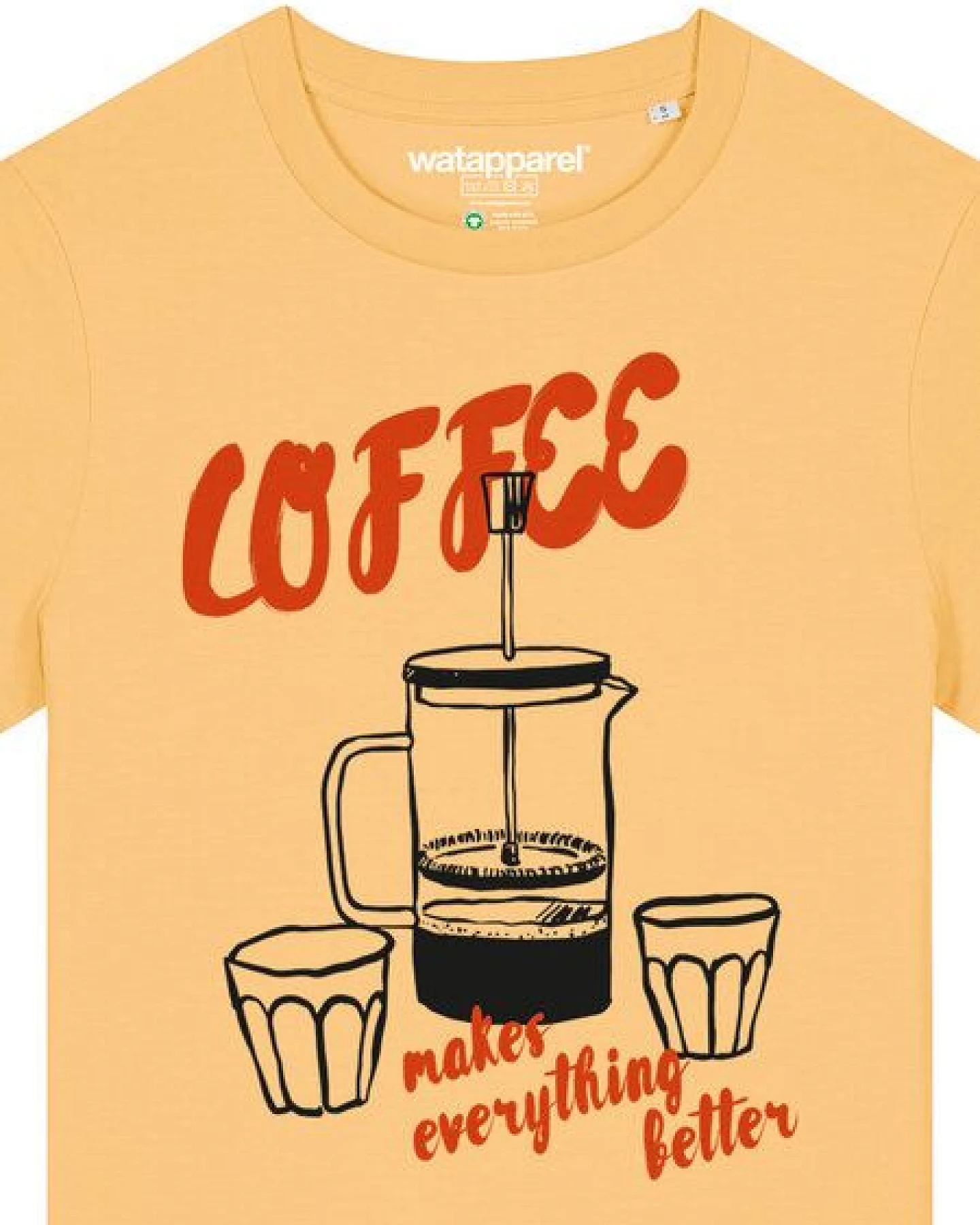 watapparel T-Shirt Frauen Coffee makes everything better – Ansicht 3